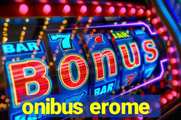 onibus erome